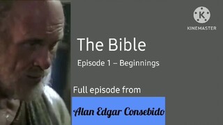 The Bible (2013; Tagalog) Episode 1 – Beginnings