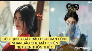 CÚC TỊNH Y GÂY BÃO VỚI HOA GIAN LỆNH, NHAN SẮC ĐEO MẠNG CHE MẶT KHIẾN NETIZEN THỔN THỨC