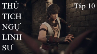 Thủ Tịch Ngự Linh Sư | Tuan anime | Tập 10[Việt sub]