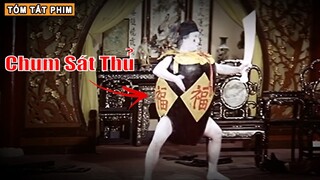 Chum Sát Thủ có tâm hồn Trẻ Thơ | Tóm Tắt Phim Kỳ Môn Độn Giáp P1 | [Review Phim] Võ Thuật cổ Trang