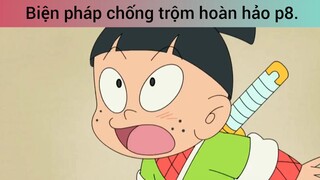 Biện pháp chống trộm hoàn hảo p8