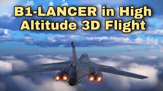 Modern Warships: B1-LANCER in High Altitude 3D Flight incoming update.