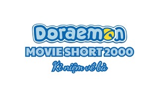 KỈ NIỆM VỀ BÀ - SHORT MOVIE 2000