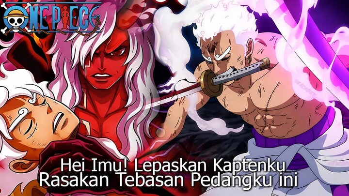 FULL ONE PIECE TERBARU - GAWAT PARAH! IMU HISAP KEKUATAN NIKA! ZORO LEPASKAN ASHURA IBLIS