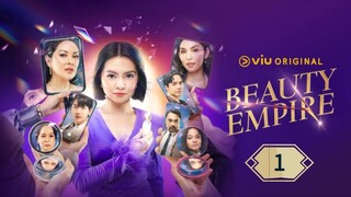 🇵🇭 Beauty Empire Episode 1