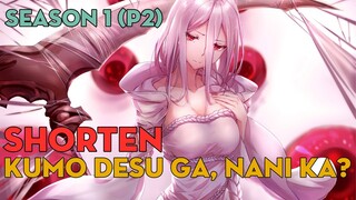 SHORTEN "Ừ thì là Nhện đó, có sao không? | Season 1 (P2) |  AL Anime