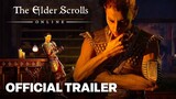 The Elder Scrolls Online: Gold Road – Peril in West Weald Trailer
