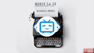 -Người Lạ Ơi ! _ HOAPROX Official Remix _ Superbrothers x Karik x Orang #nhactre