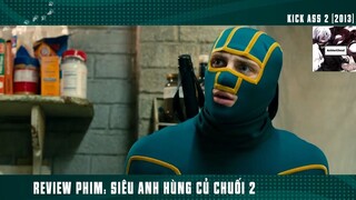 (P4) Siêu Anh Hùng Củ CHUối Khùng Bựa Nhất Nước Mỹ #ReviewPhim