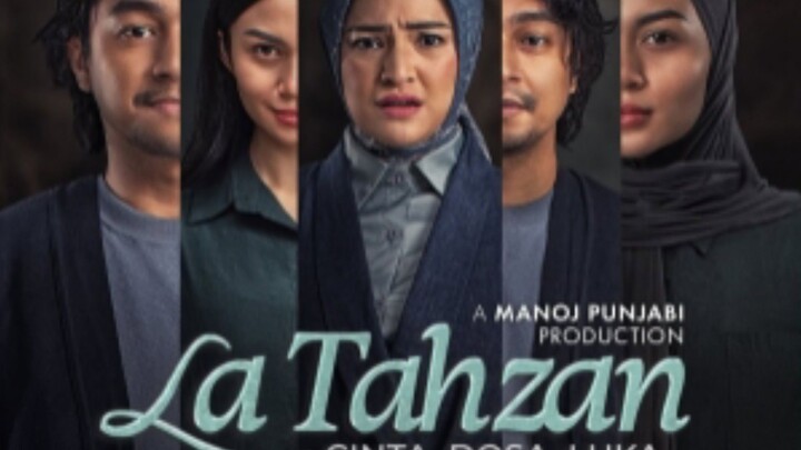 La Tahzan (full movie 2025 )