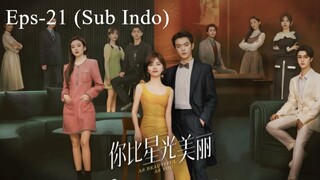 As Beautiful As You (2024) Eps 21 [Sub Indo]