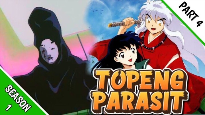 TOPENG PENGAMBIL TUBUH MANUSIA - Alur Film Anime Inuyasha Season 1 Tahun 2000