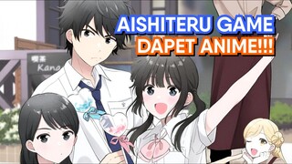 AKHIRNYA ROMCOM PENUH GULA INI DAPET ANIME! (Bahas Aishiteru Game wo Owarasetai)