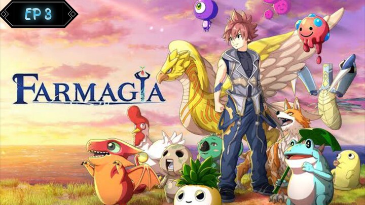 Ep 3 [ FARMAGIA ] Sub Indo