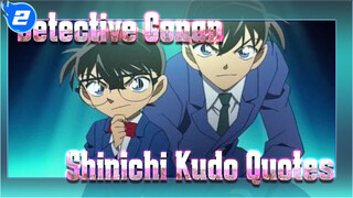 [Detective Conan / Shinichi Kudo] The Most Memorable Quotes_2