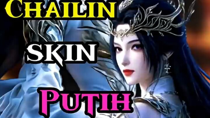 CHAILIN SKIN PUTIH DAN RANAH DOU SHENG🥶🙏