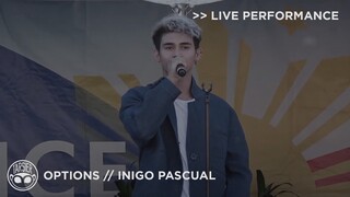 "Options" - Inigo Pascual [Live Performance]