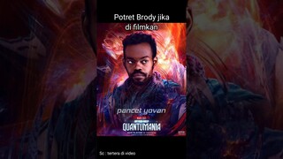 Potret Brody ketika masuk film