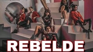 REBELDE (Episode 8)