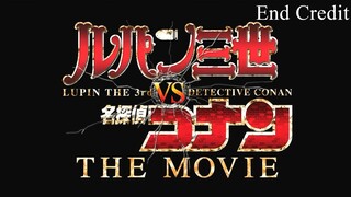 Lupin III vs Detective Conan  The Movie End Credit