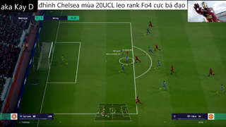 đội hình CHELSEA UCL 20 leo rank cực bá đạo #54