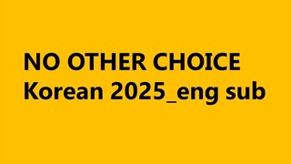 No Other Choice_Son Ye jin_eng sub