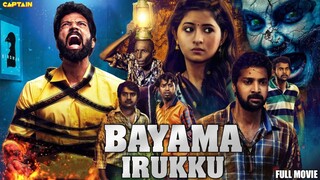 Bayama Irukku Tamil Full Movie