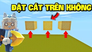 Hướng dẫn cách đặt cát không bị rơi trong Mini World siêu đơn giản | Meowpeo TV