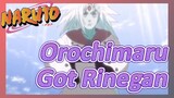 Orochimaru Got Rinegan
