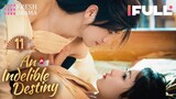 【Multi-sub】An Indelible Destiny EP11 | Amanda Liu, Wang Tingxu | 妙绝好姻缘 | Fresh Drama