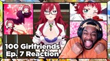 KUSURI IS GONNA GET ME BANNED BRO! The 100 Girlfriends Who Really Really Love You Episode 7 Reaction