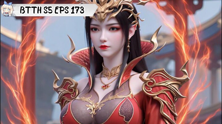 Battle Through The Heavens season 5 episode 173