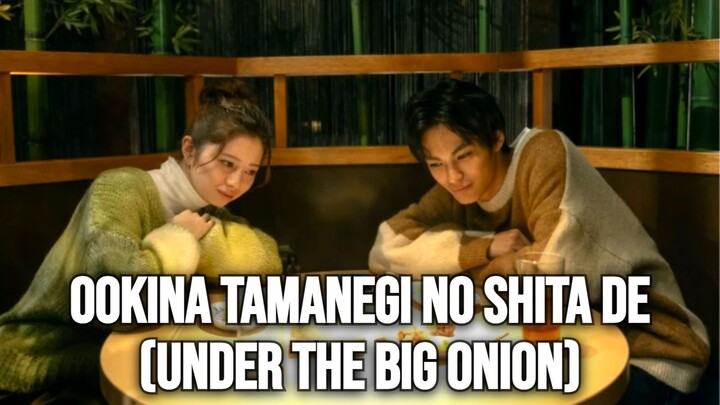 Ookina Tamanegi No Shita De (Under the Big Onion) 2025 SUB INDO