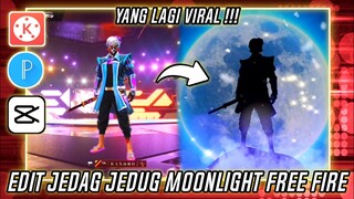 CARA EDIT VIDEO JEDAG JEDUG MOONLIGHT FREE FIRE YANG LAGI VIRAL