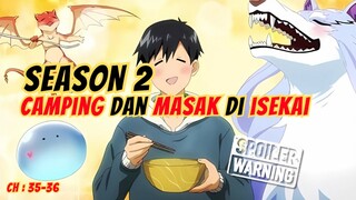 Campfire Cooking In Another World With My Absurb Skill  SEASON 2 [SPOILER ALERT! Part 2]
