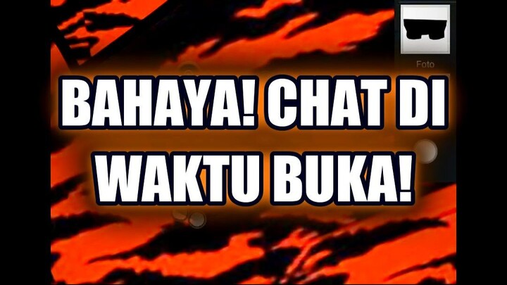 🔥 BAHAYA! INI YANG TERJADI KALAU KAMU NGE-CHAT DI WAKTU BUKA PUASA!