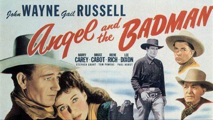 Angel And The Badman FULL MOVIE