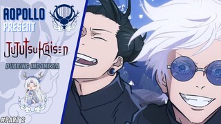 SUGURU GETO MASIH HIDUP??! II Jujutsu Kaisen S2 E9 Part 2 Fandub Indonesia By AOPOLLO