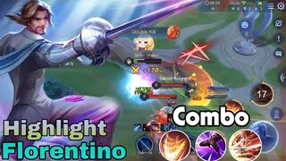 Highlight Florentino Màn Trình Diễn Đỉnh Cao