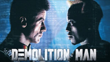 Demolition Man (Action sci-fi)