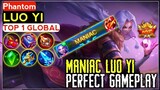2 Mins Maniac Top 1 Global Luo Yi | Gameplay by [ Phantom ] - Mobile Legends Bang Bang