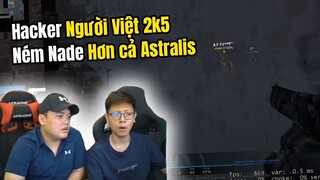 [Ký Sự Check Hack Mùa 5] Hacker Người Việt 2k5 Ném Nade Hơn cả Astralis, Timing bố của Flusha