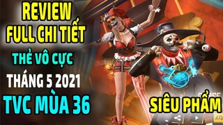 Review Full Chi Tiết Thẻ Vô Cực Tháng 5 2021 Thẻ Vô Cực Tiếp Theo TVC Tiếp Theo TVC Mùa 36 Free Fire