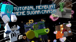 Tutorial Membuat Meme SUGAR CRASH !! Versi MW24703