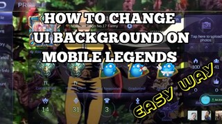 HOW TO CHANGE BACKGROUND ON MOBILE LEGENDS | MLBB