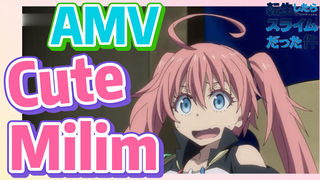 [Slime]AMV |  Cute Milim