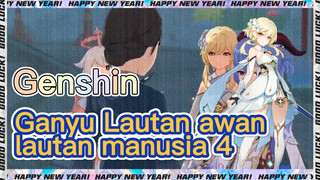 Ganyu Lautan awan, lautan manusia 4