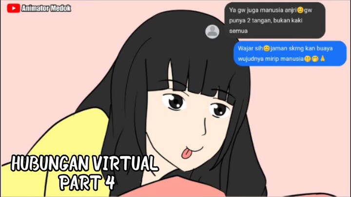HUBUNGAN VIRTUAL PART 4
