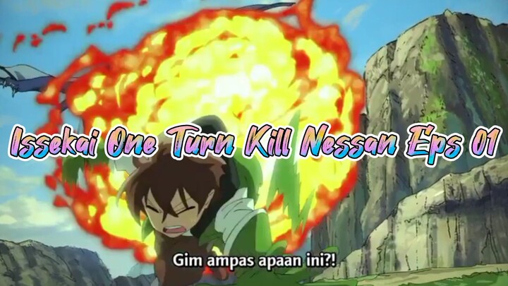 Issekai One Turn Kill Neesan Eps 01