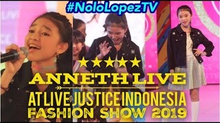 ANNETH (Complete) at Live Justice Indonesia Fashion Show 2019 | Nolo Lopez TV